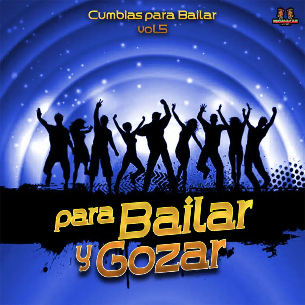 Para Bailar y Gozar