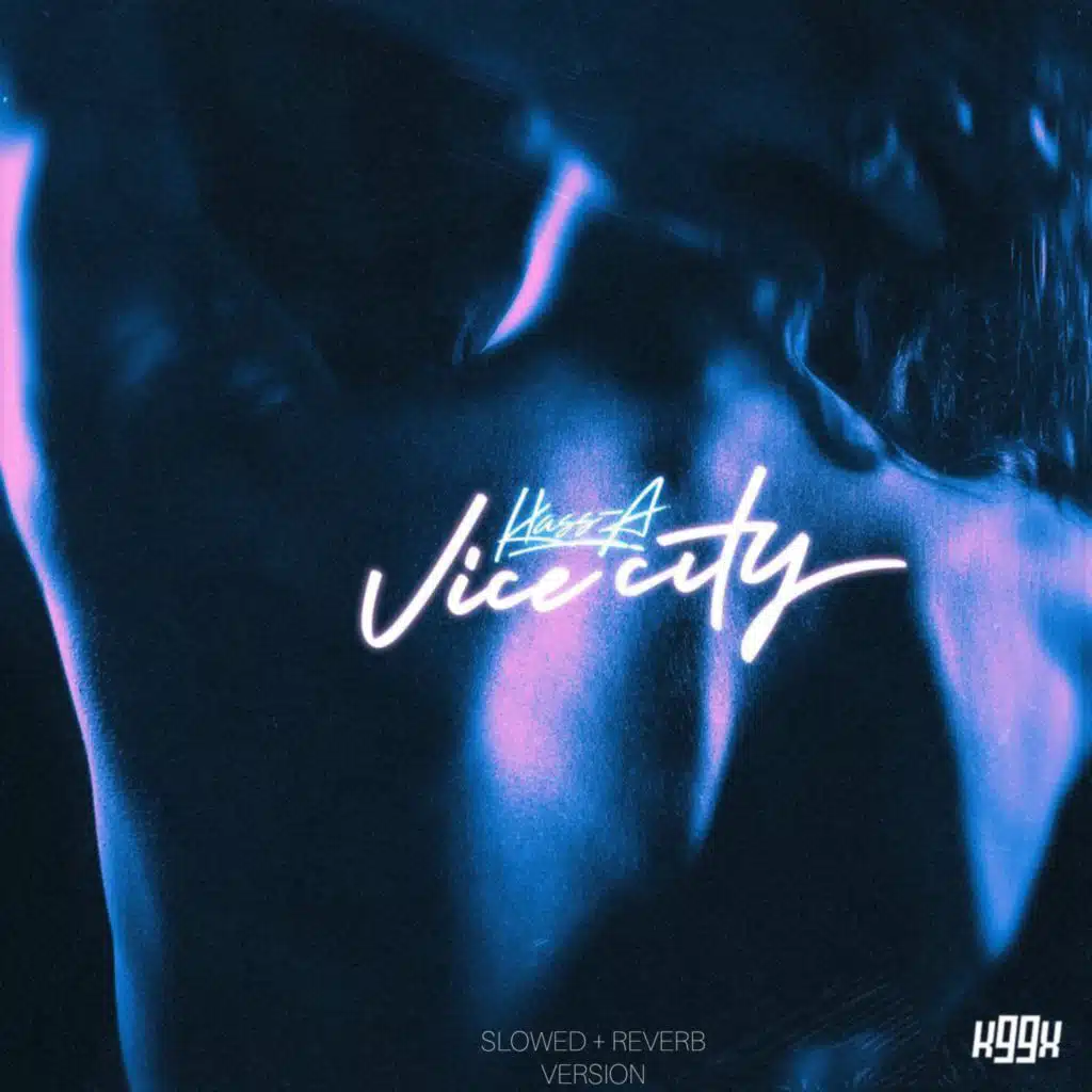 Vice city (Slowed + Reverb)