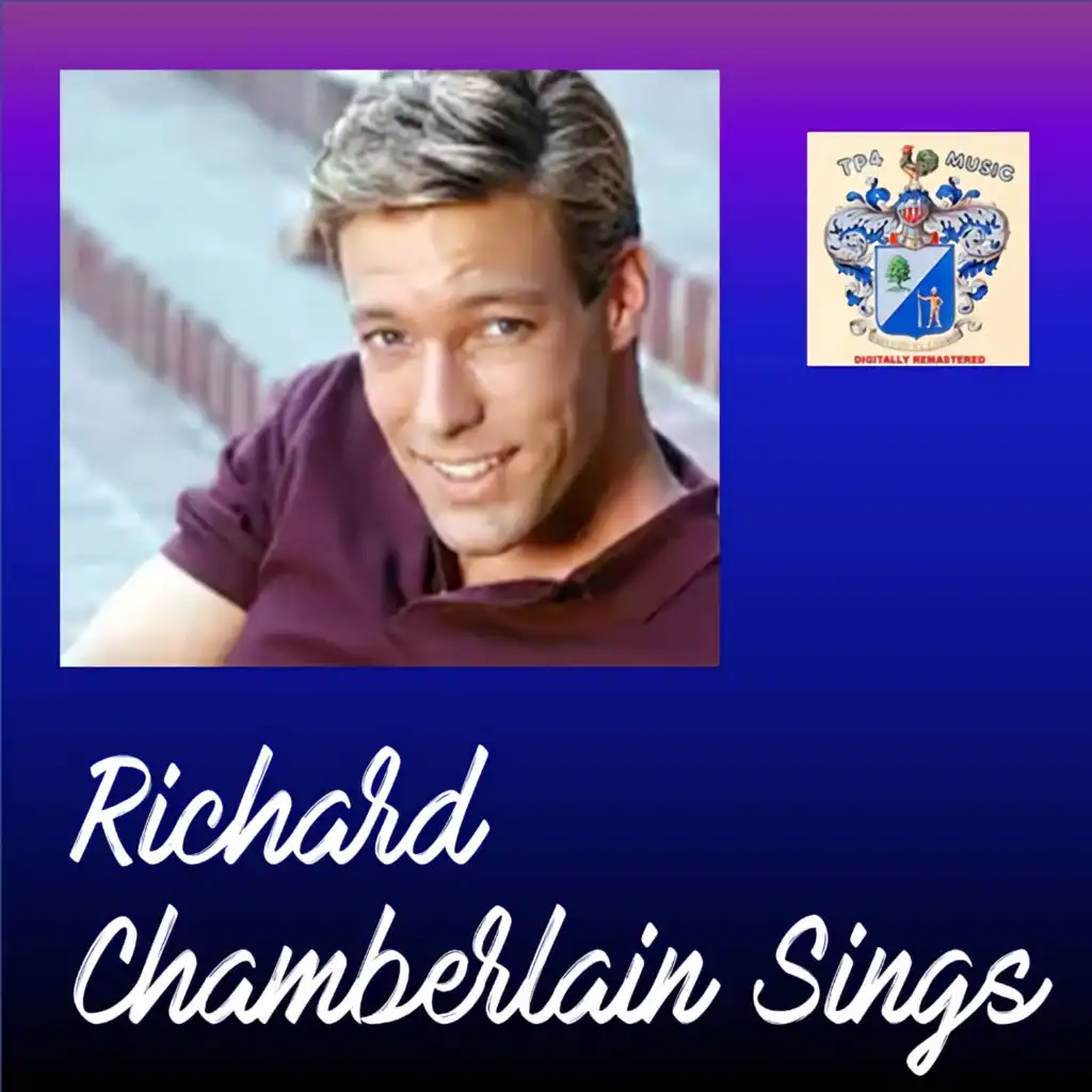 Richard Chamberlain Sings