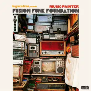 Fusion Funk Foundation & Lo Greco Bros
