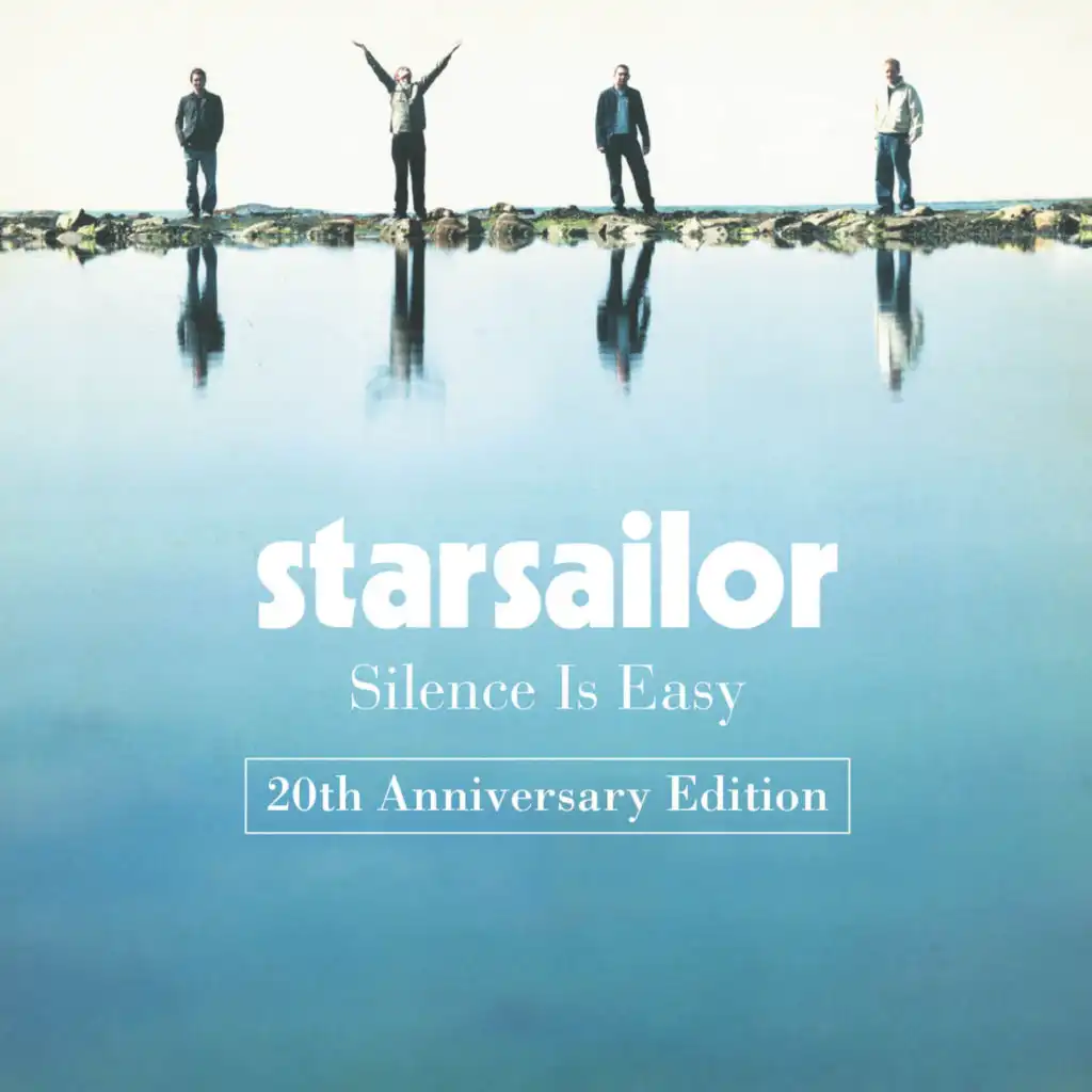 Silence Is Easy (20th Anniversary Edition)