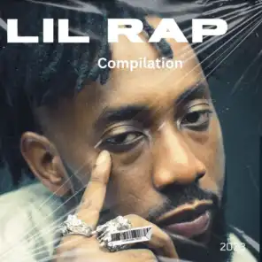 Lil Rap Compilation - 2023