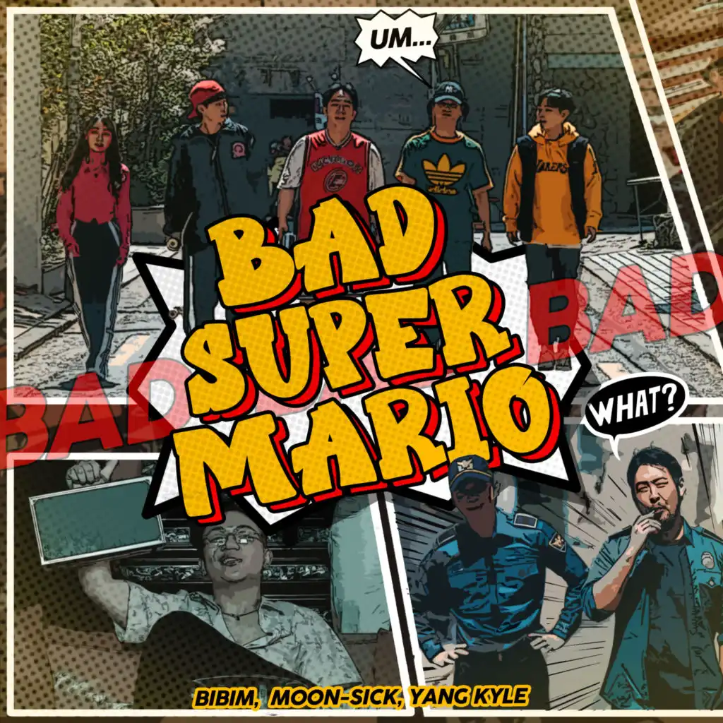 BAD SUPERMARIO (feat. Yang Kyle)