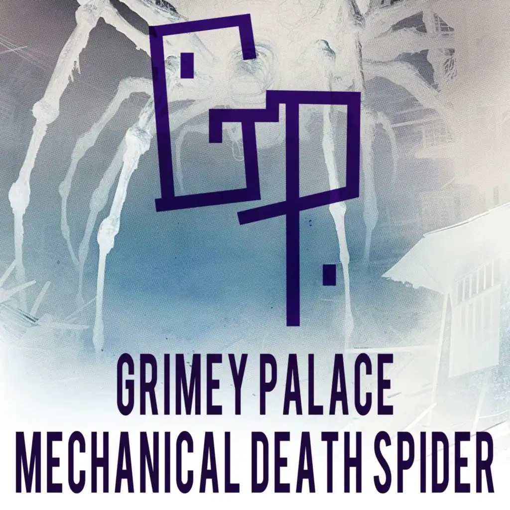 Grimey Palace