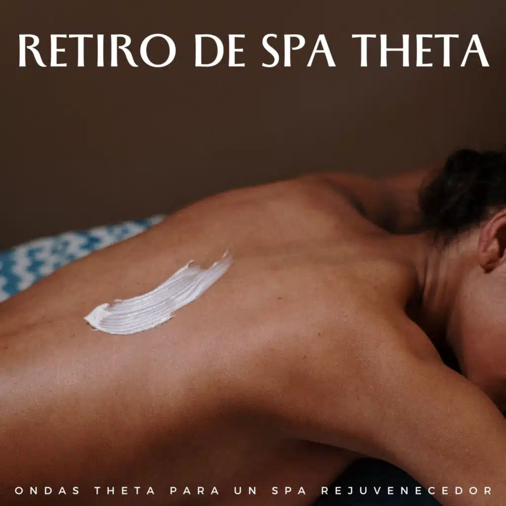 Retiro De Spa Theta: Ondas Theta Para Un Spa Rejuvenecedor