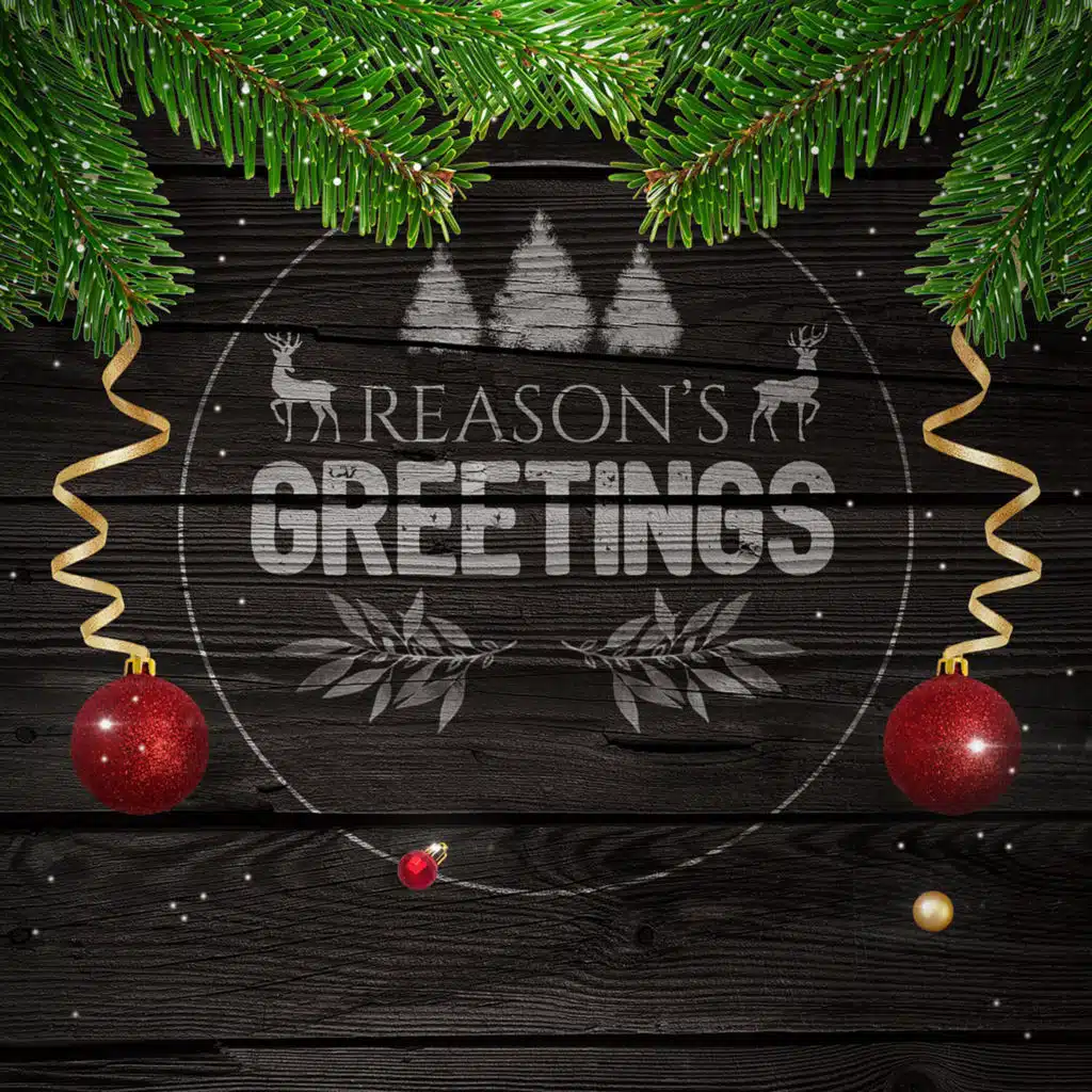 Reasons Greeting