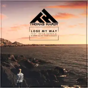Lose My Way (feat. Kevin Hardy & Bjørn Olav Hartvigsen)