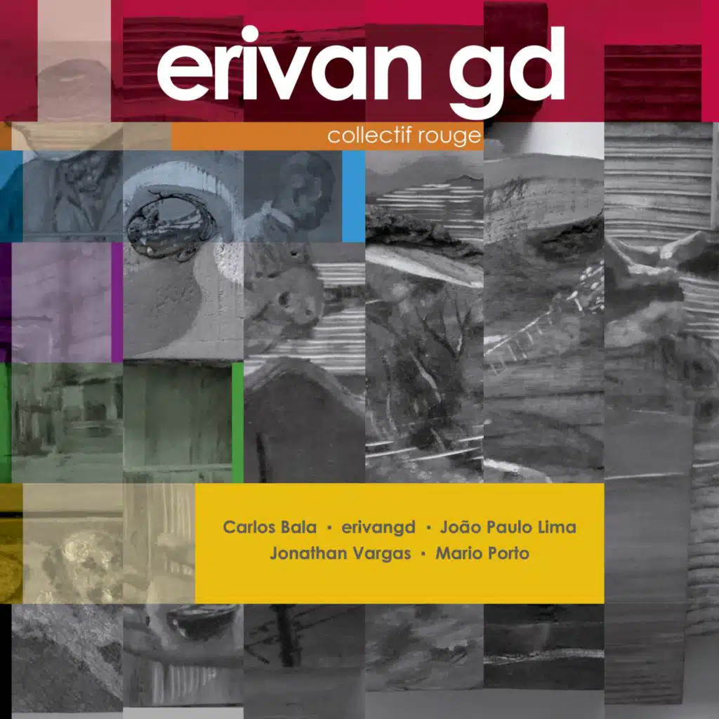 Collectif Rouge (feat. Carlos Bala & Jonathan Vargas)