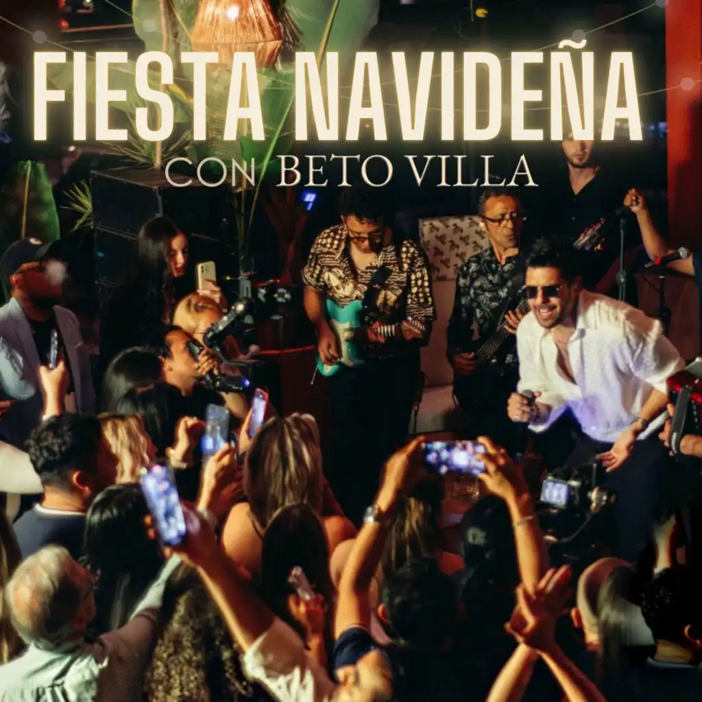 Fiesta Navideña Con Beto Villa (En Vivo)