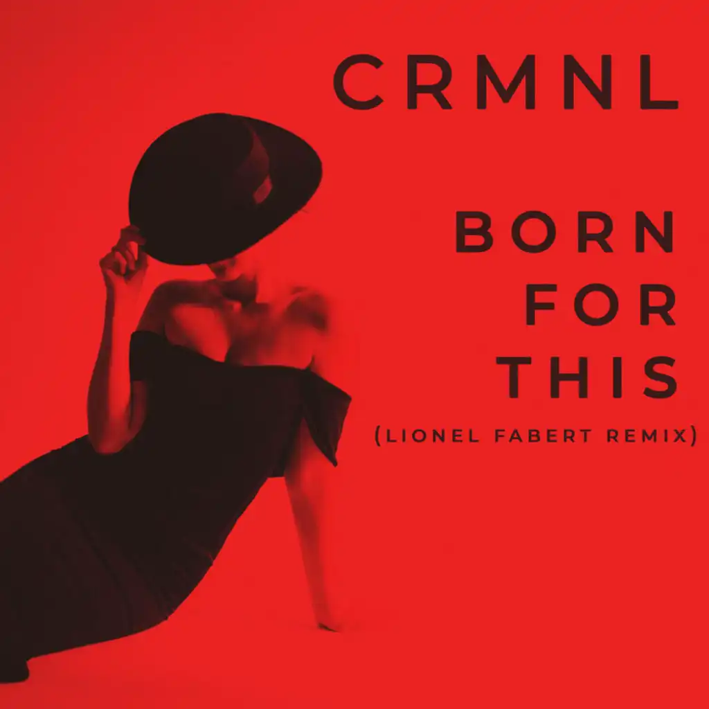 Born for This (Lionel Fabert Remix)