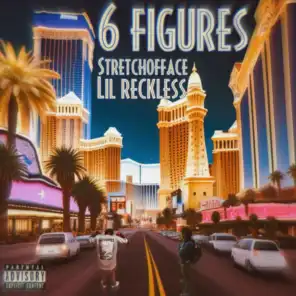 6 Figures (feat. Lil Reckless)