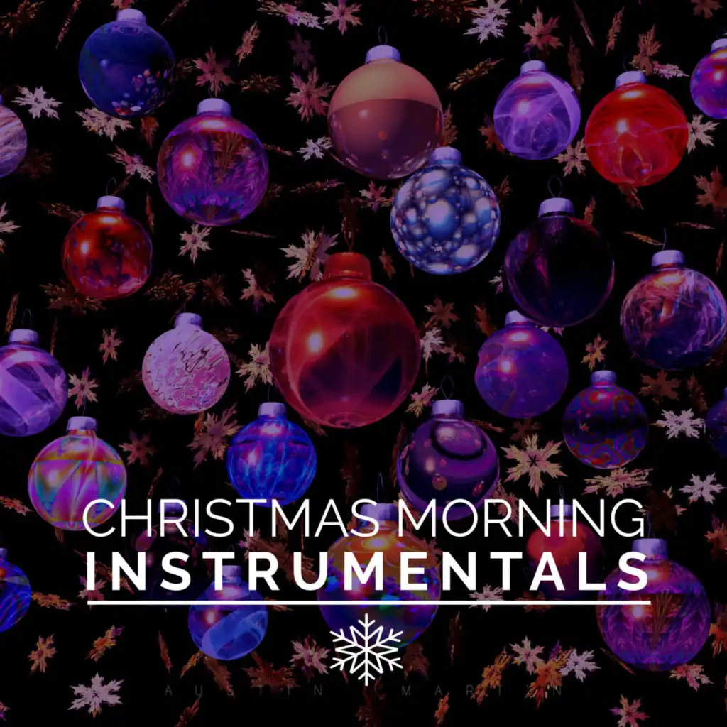 Christmas Morning Instrumentals