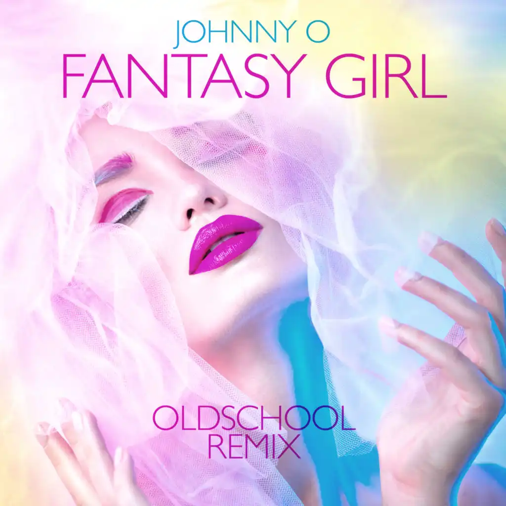 Fantasy Girl (Oldschool Extended Mix)