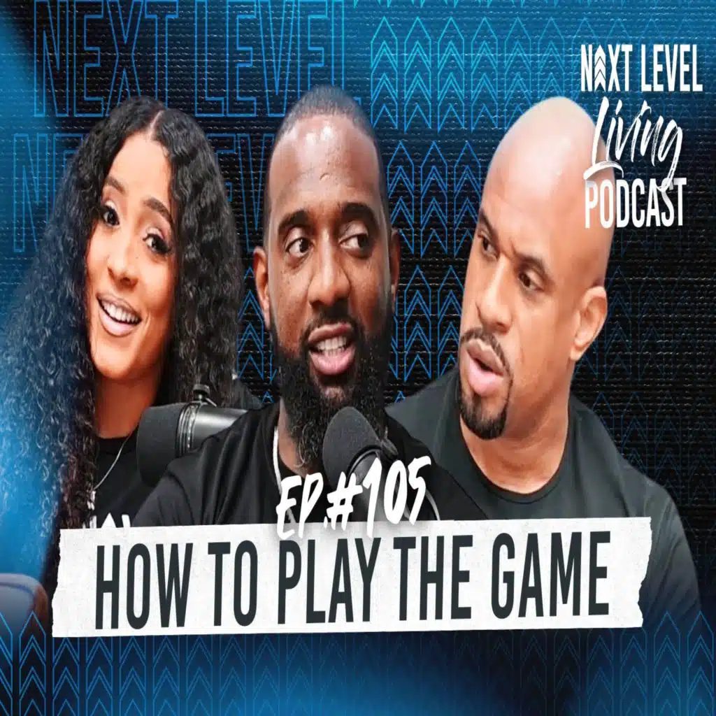 105 - How To Play The Game