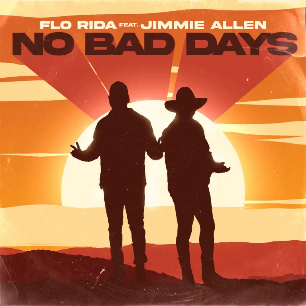 No Bad Days (feat. Jimmie Allen)