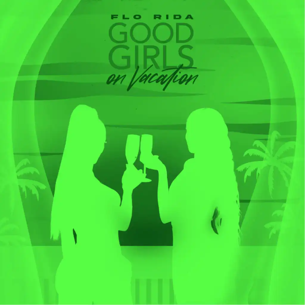 Good Girls On Vacation (Tulum Beach Access) [feat. secs on the beach]