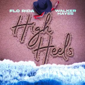 Flo Rida & Walker Hayes