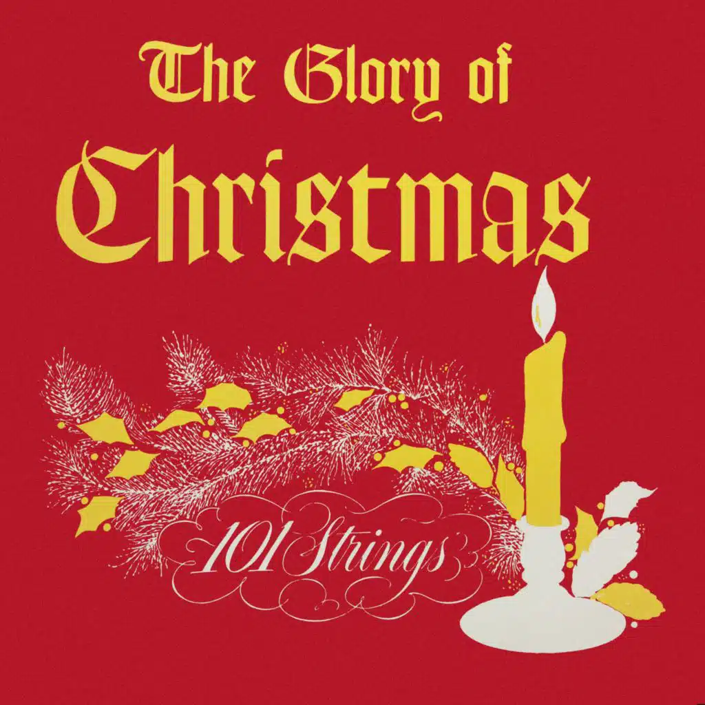 The Glory of Christmas (Remastered from the Original Master Tapes)