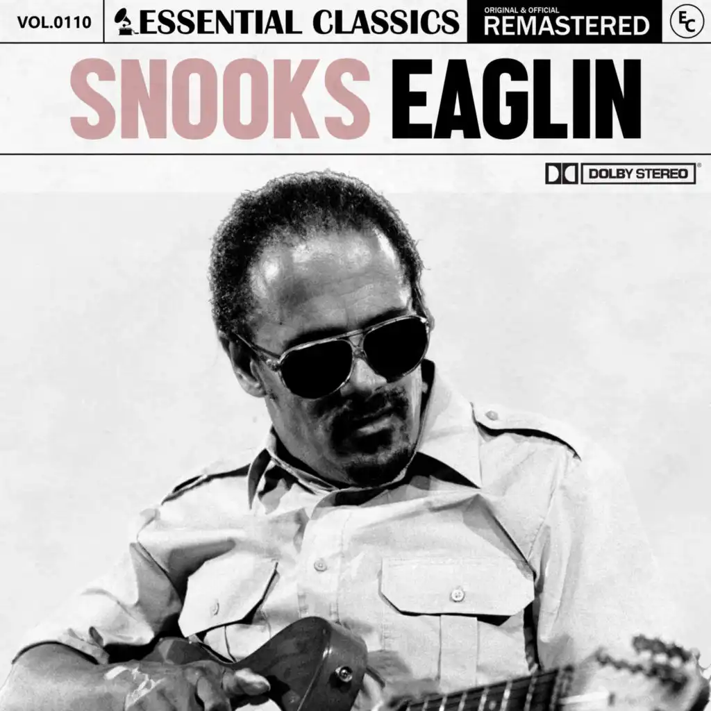 Essential Classics, Vol. 110: Snooks Eaglin