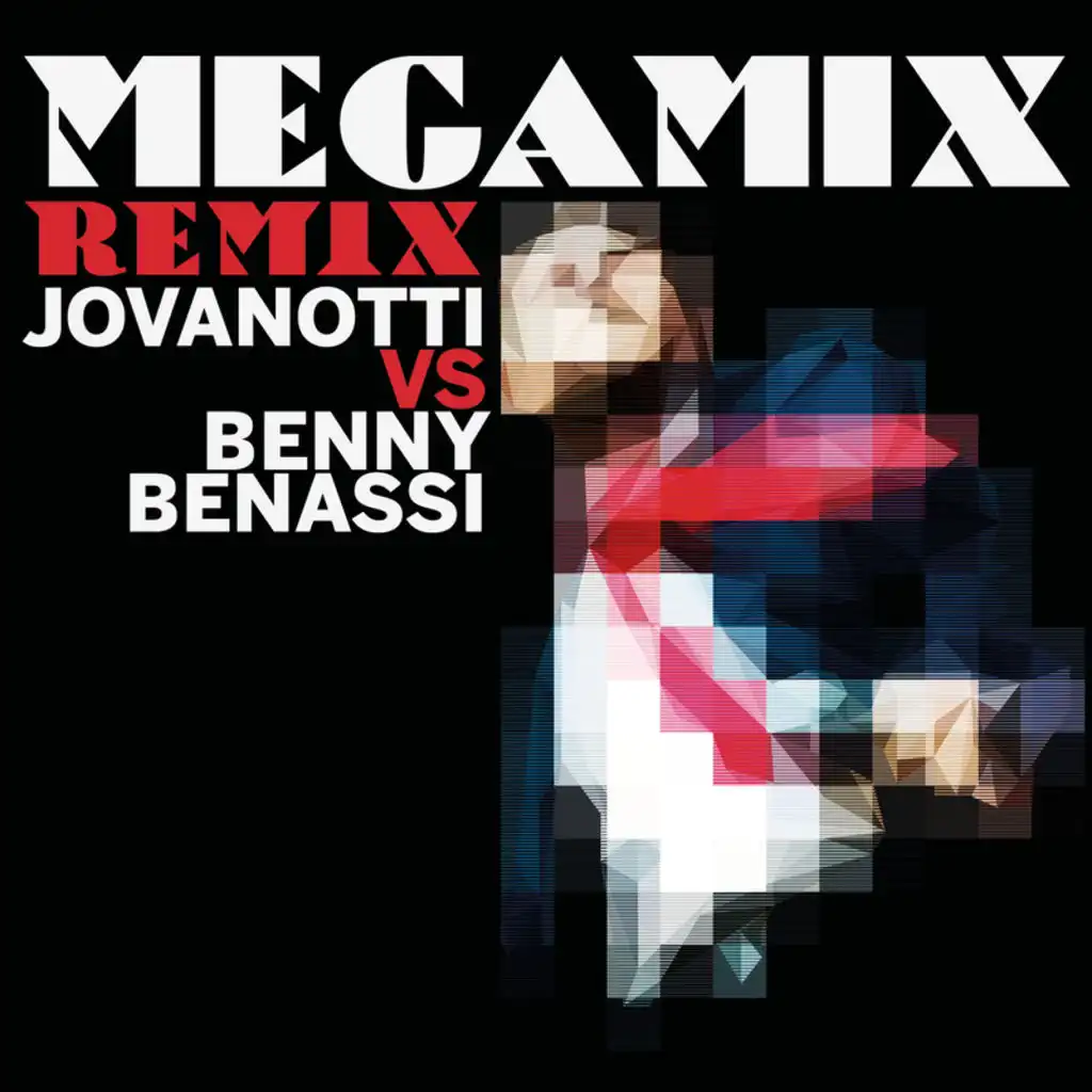 Megamix (Jovanotti Vs Benny Benassi) (Extended Remix)