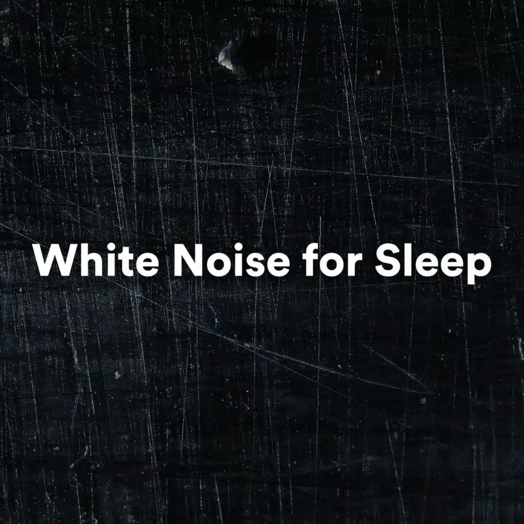 White Noise for Sleep
