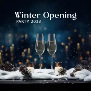 Winter Opening Party 2023