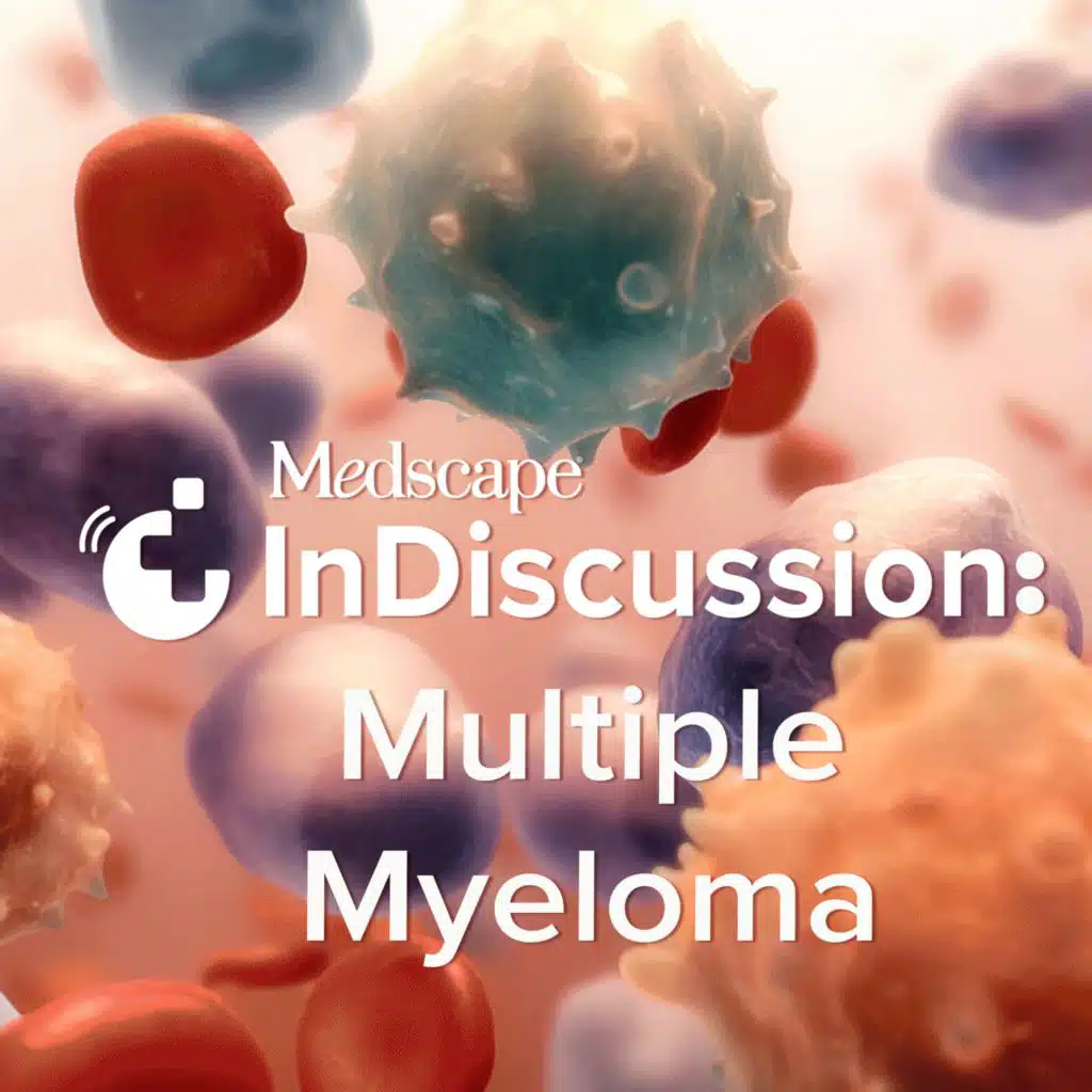 S2 Episode 5: Is It Time to Screen for Multiple Myeloma?