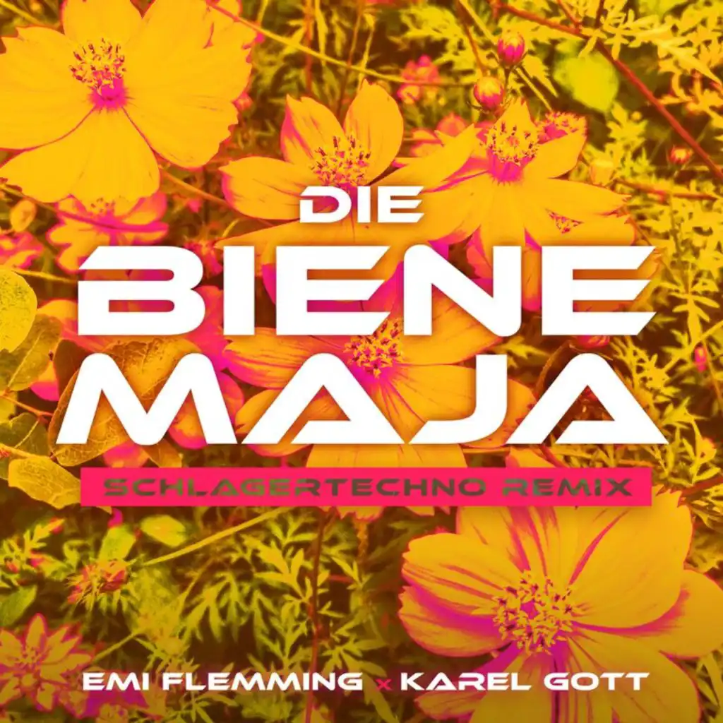 Die Biene Maja (Emi Flemming SCHLAGERTECHNO Remix)