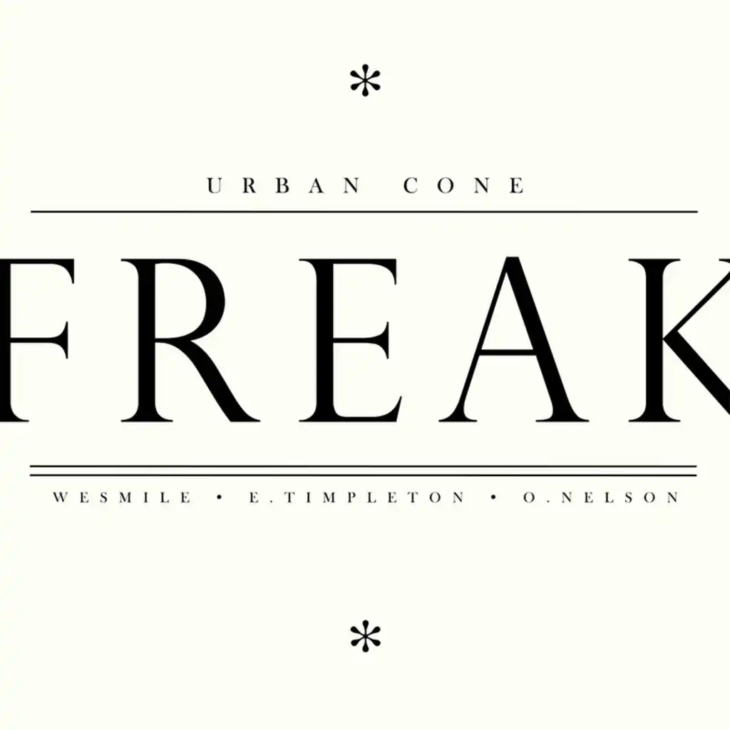 Freak (WeSmile Remix)