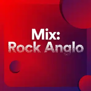 Mix: Rock Anglo