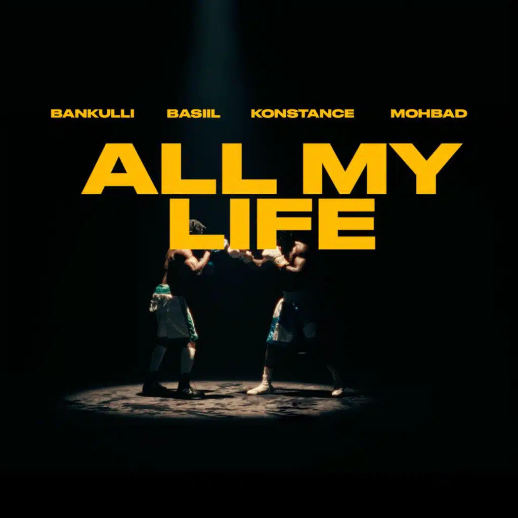 All My Life (feat. Mohbad)