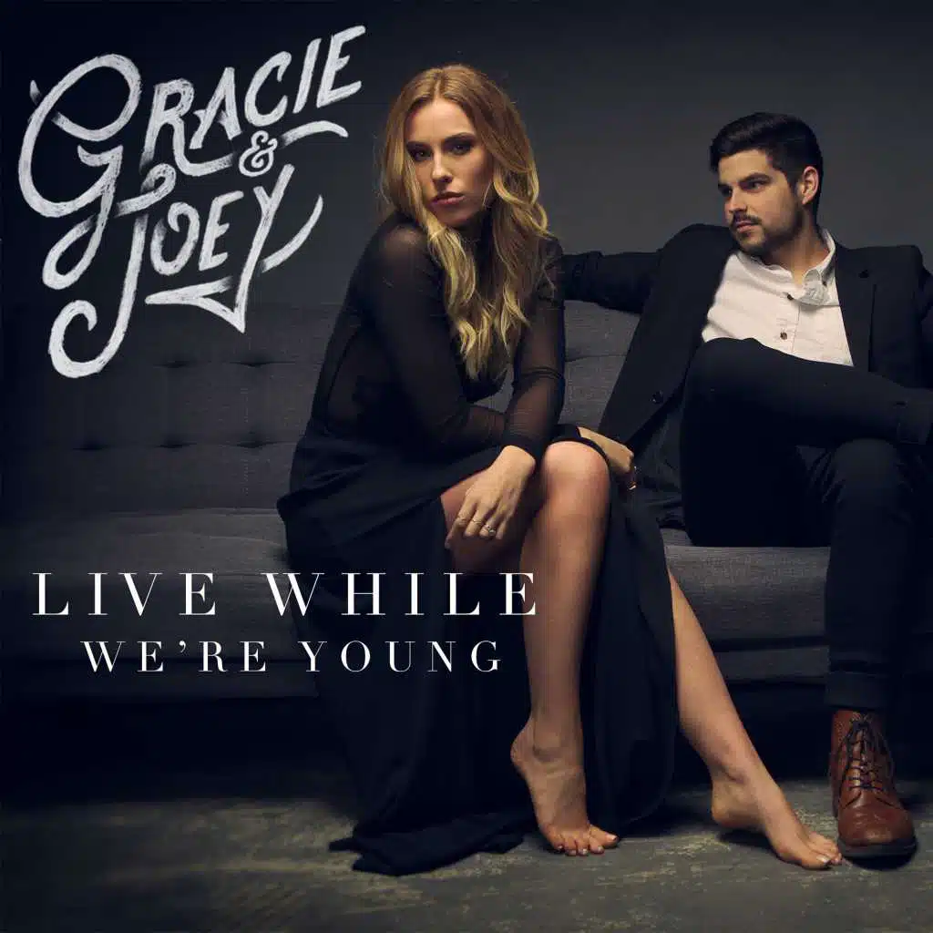 Live While We're Young