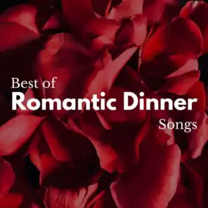 Best of Romantic Dinner Songs