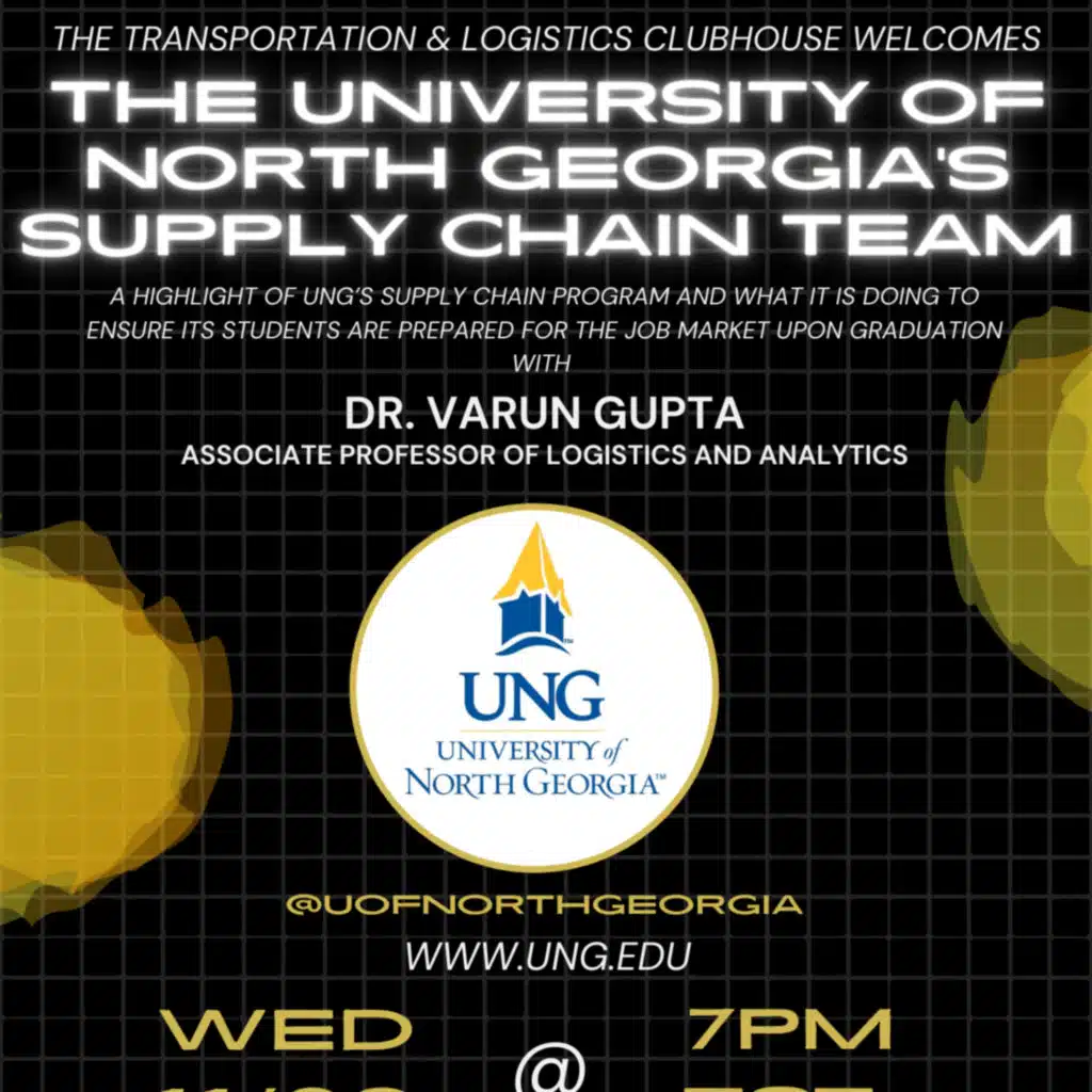 Episode #122 The University of North Georgia's Supply Chain Team with Dr Varun Gupta