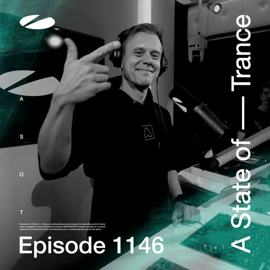A State of Trance (ASOT 1146) (Track Recap, Pt. 1)