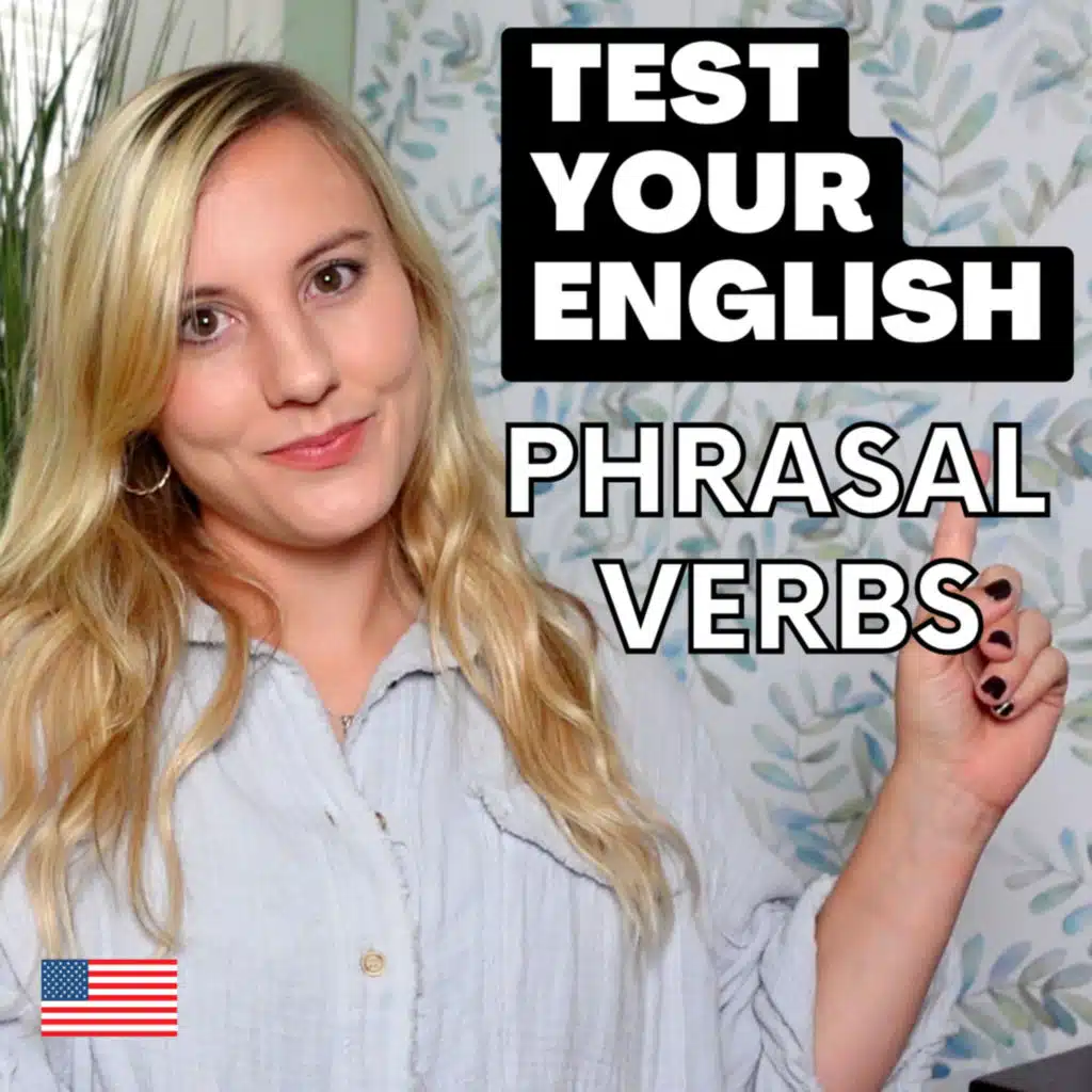 Most popular phrasal verbs quiz
