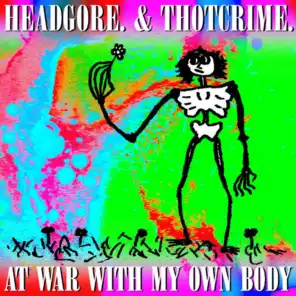 Thotcrime & Headgore