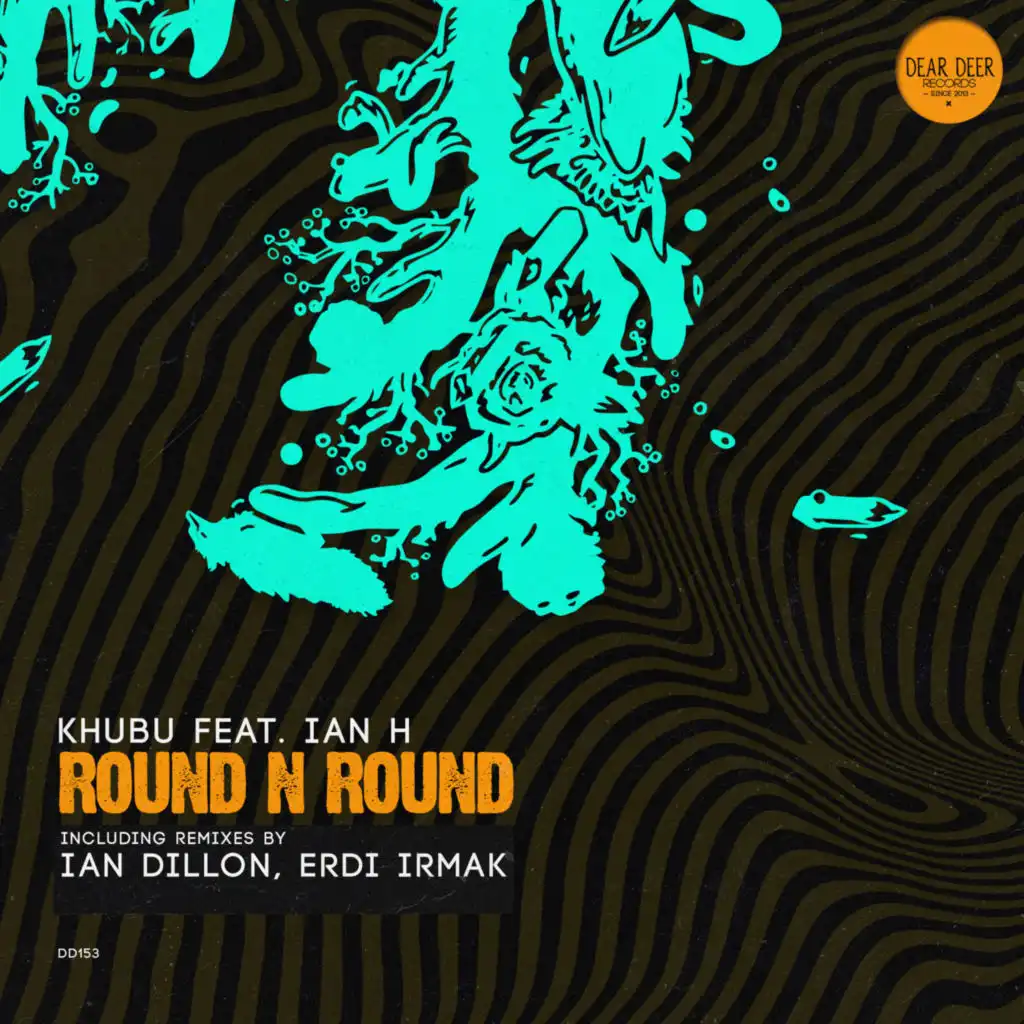 Round N Round (Ian Dillon Remix) [feat. Ian H]