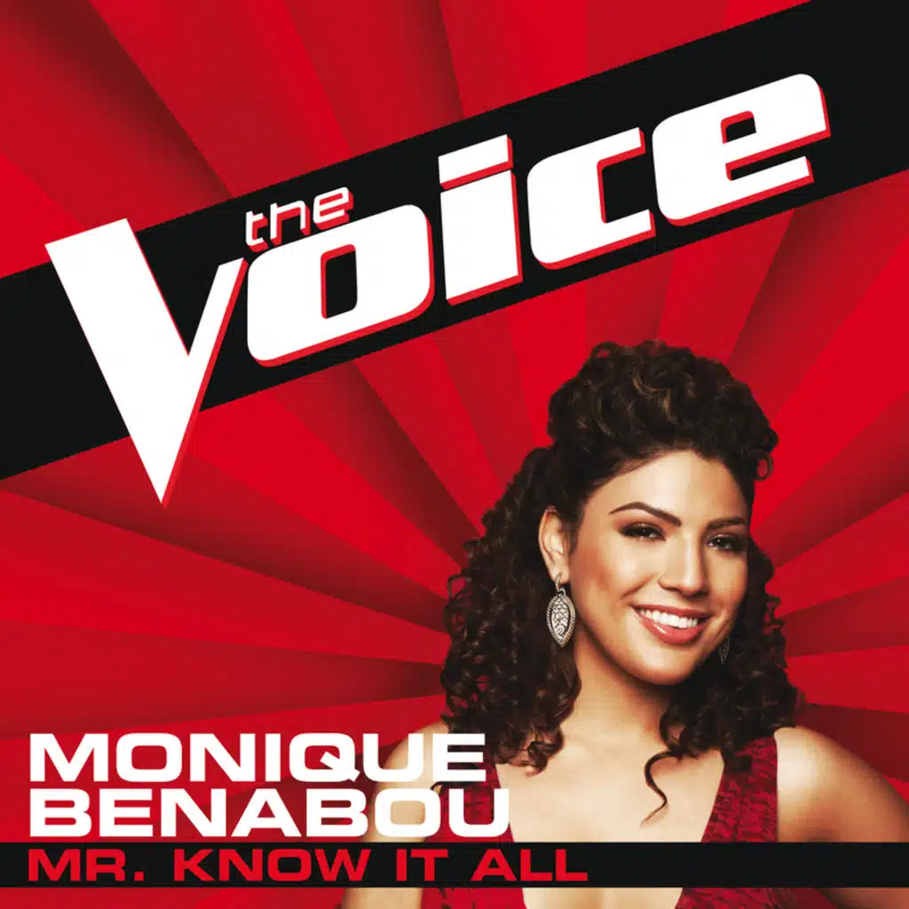 Mr. Know It All (The Voice Performance)