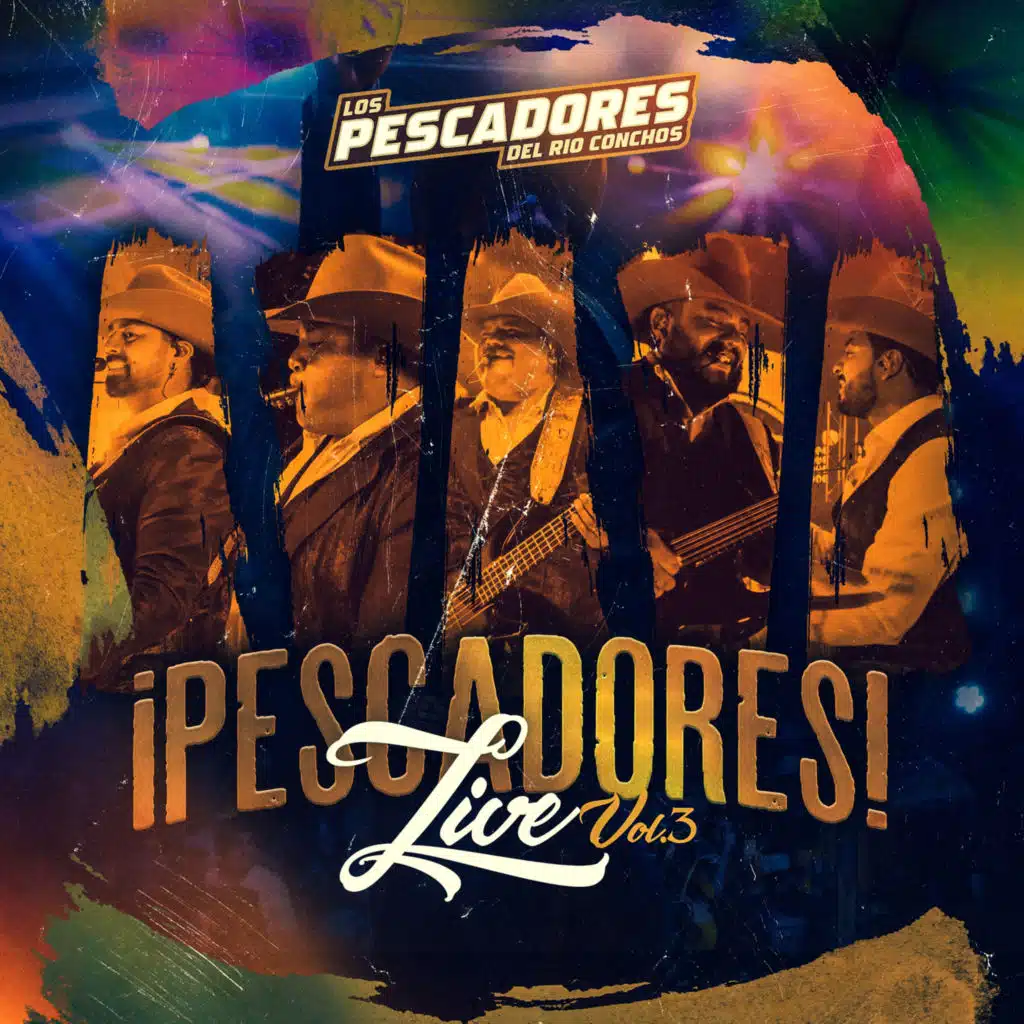 ¡Pescadores! Live, Vol. 3 (En Vivo)