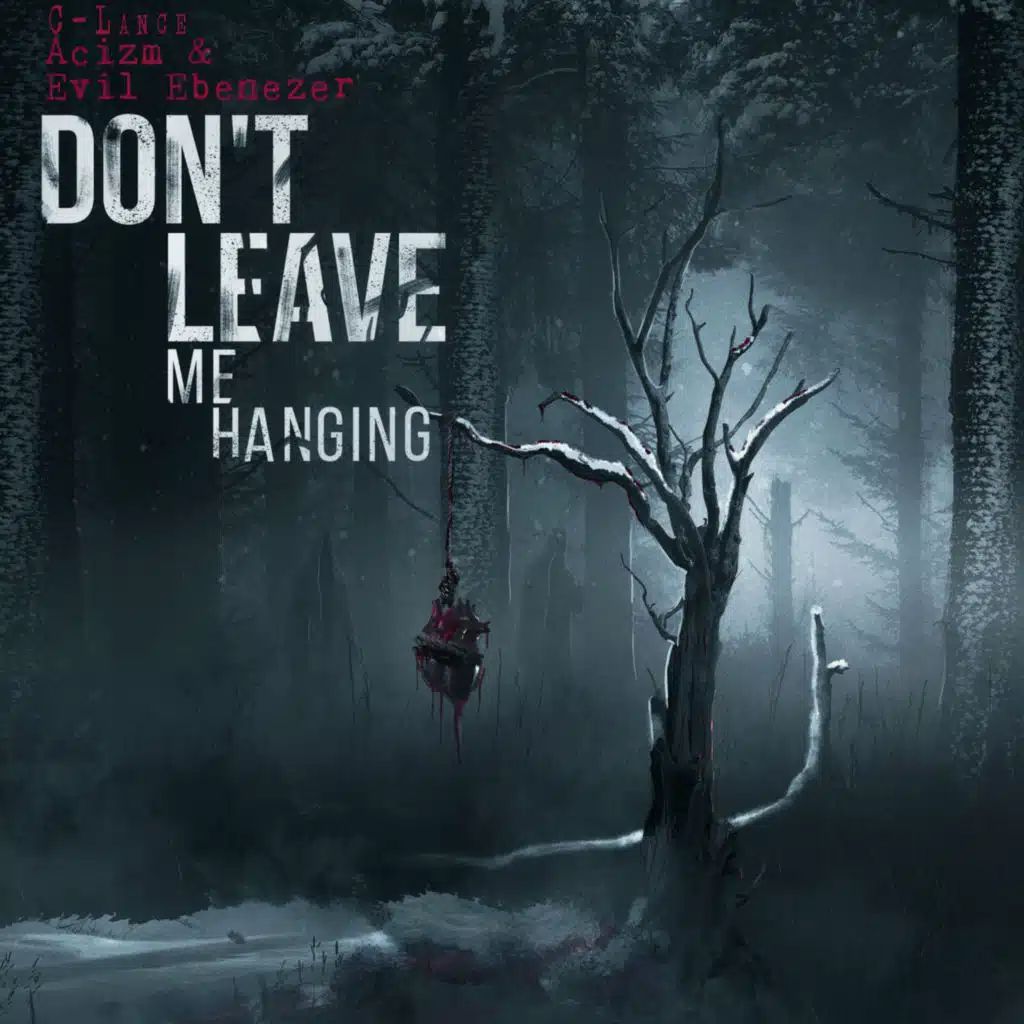 Don't Leave Me Hanging