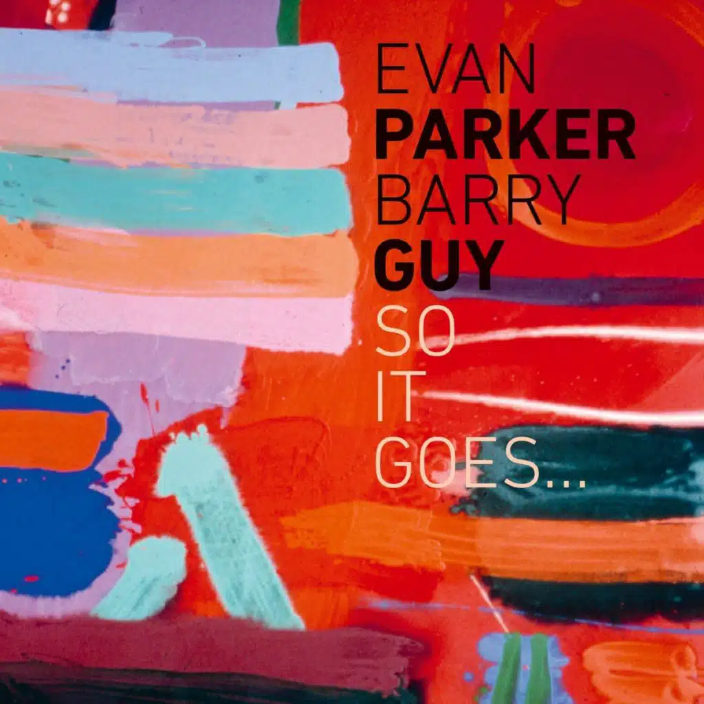 Evan Parker & Barry Guy
