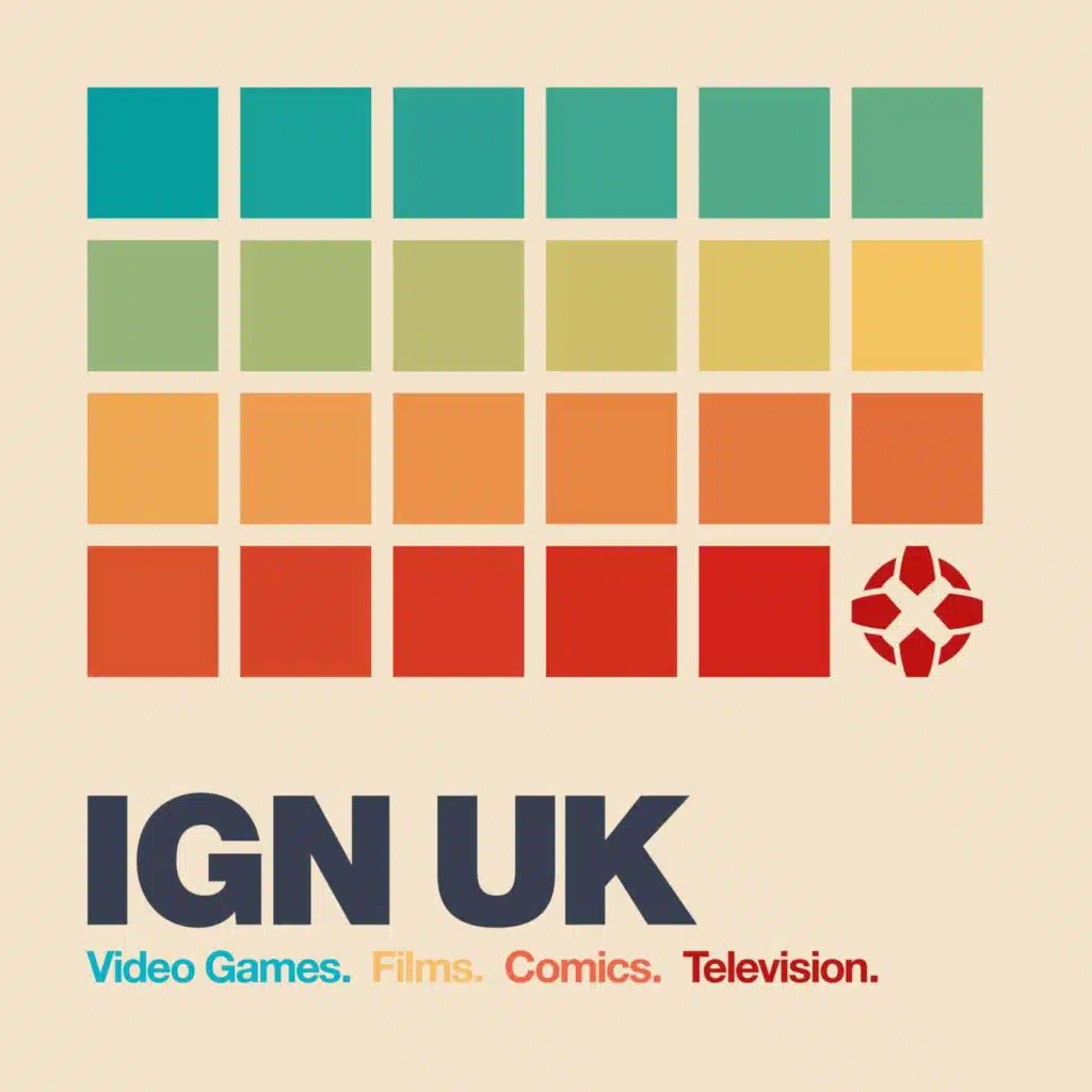 IGN UK Podcast 764: Bots, Bolters, and Blood