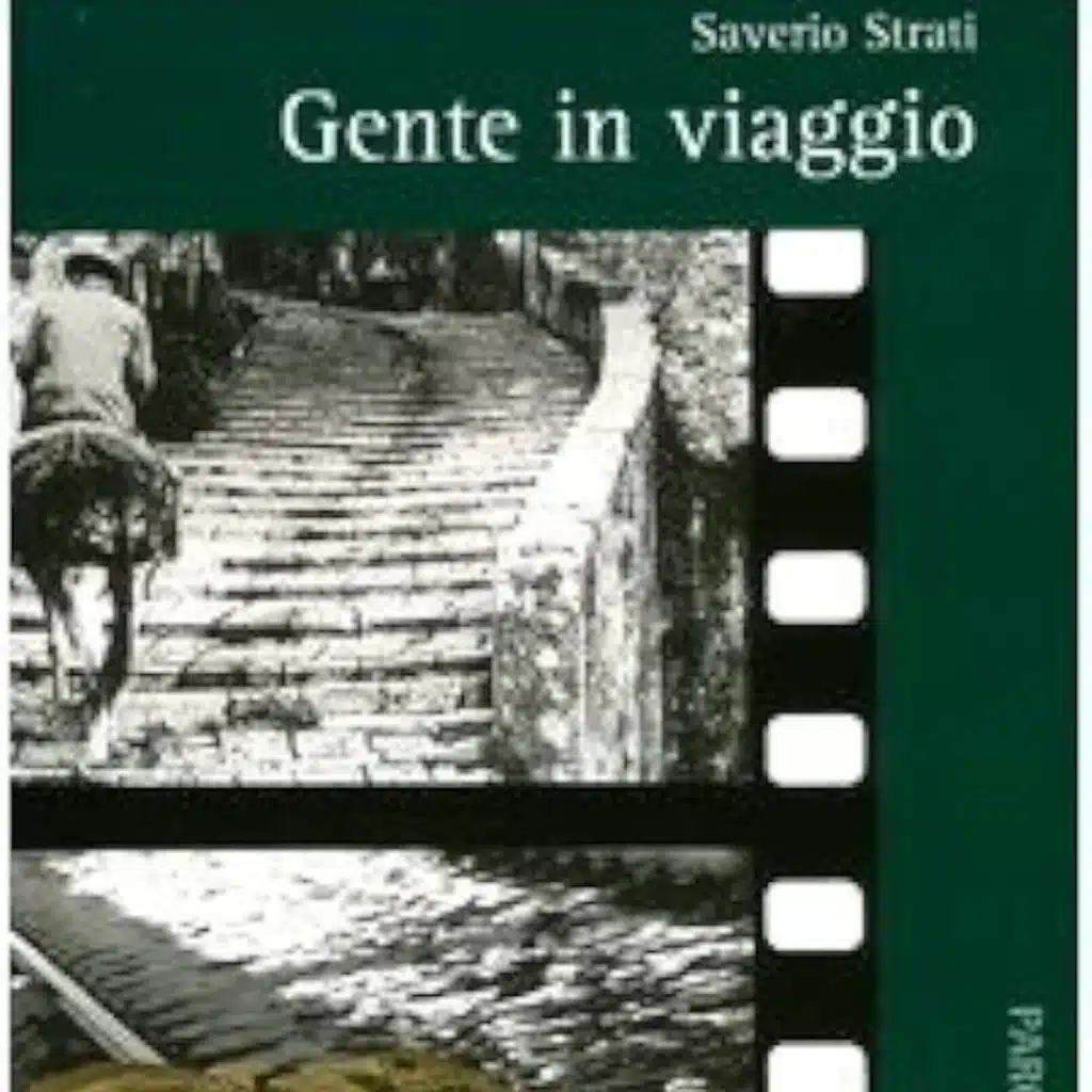 Gente in viaggio: Per una mangiata di more, Saverio Strati 