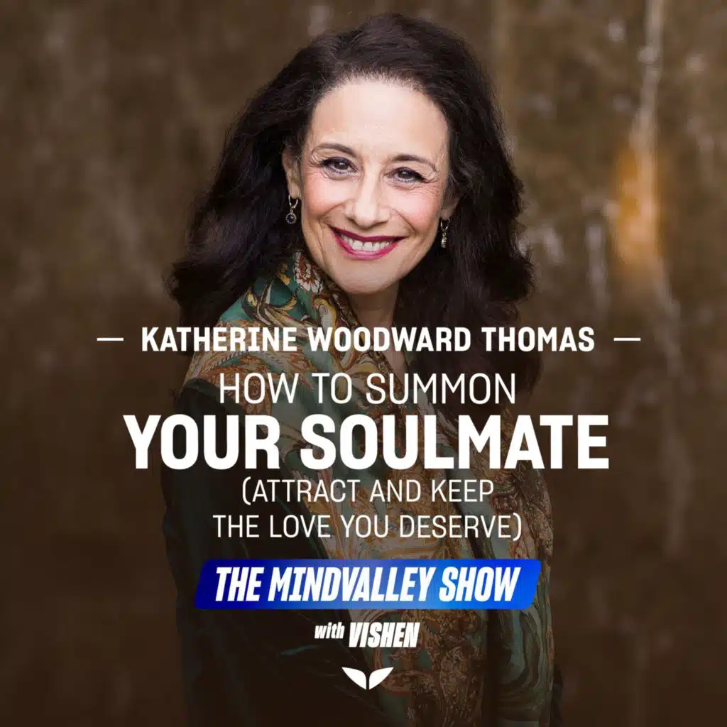 How to Summon Your Soulmate (Attract and Keep the Love You Deserve)