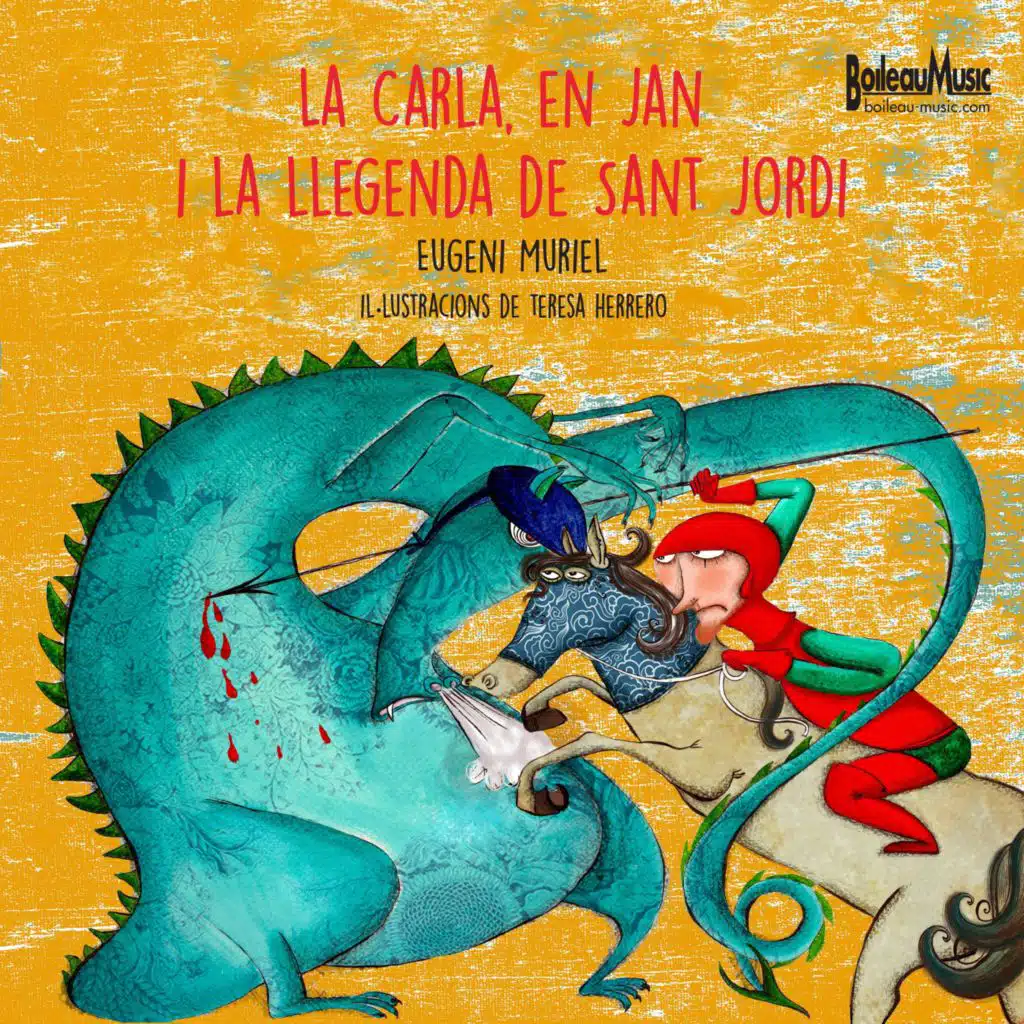 La Carla, en Jan i la llegenda de Sant Jordi