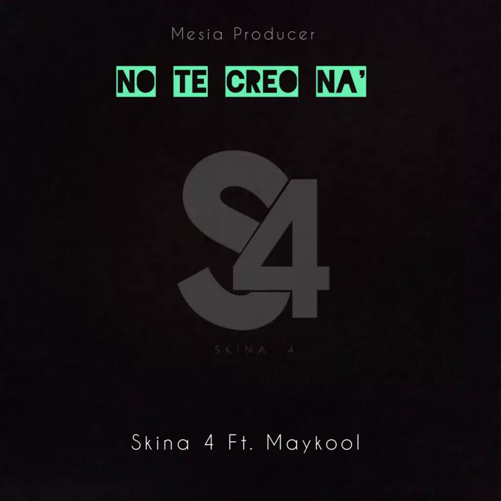 No te creo na' (feat. Maykool)