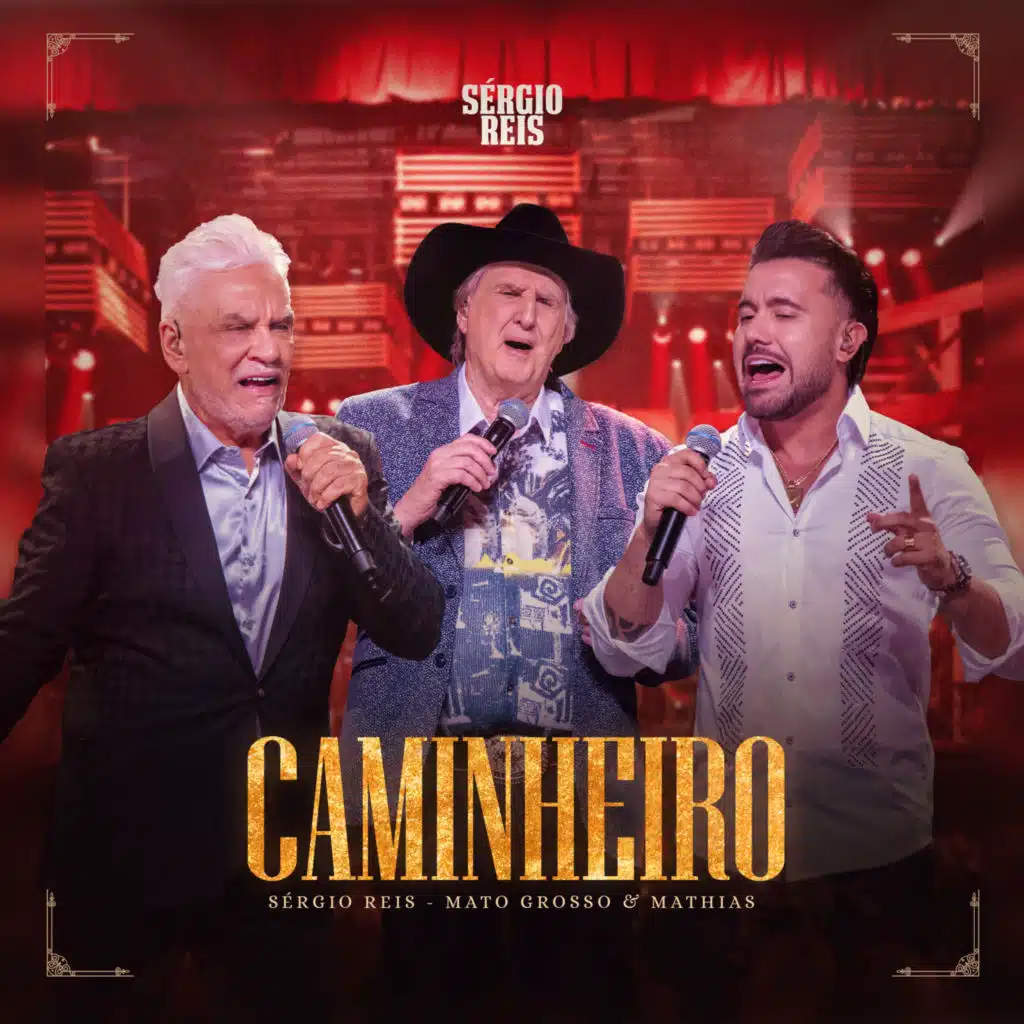 Caminheiro (Ao Vivo) [feat. Matogrosso & Mathias]