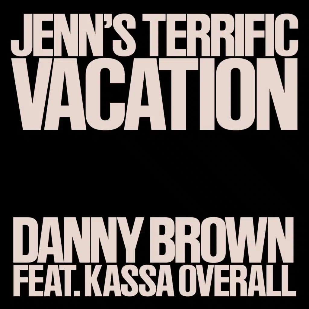 Danny Brown & Kassa Overall