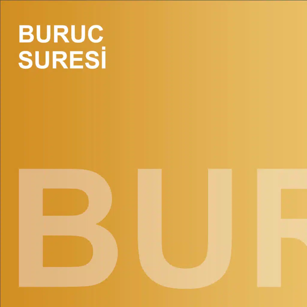 Buruc Suresi (feat. Muhammed Mekin Kayaş)